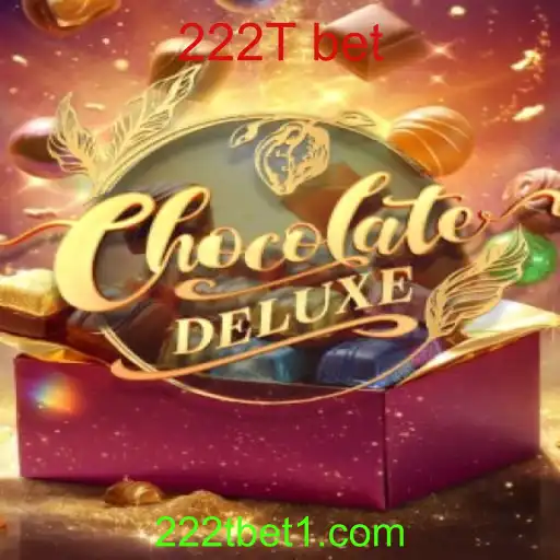 Descubra o Mundo de ChocolateDeluxe e a Palavra-Chave 222T Bet
