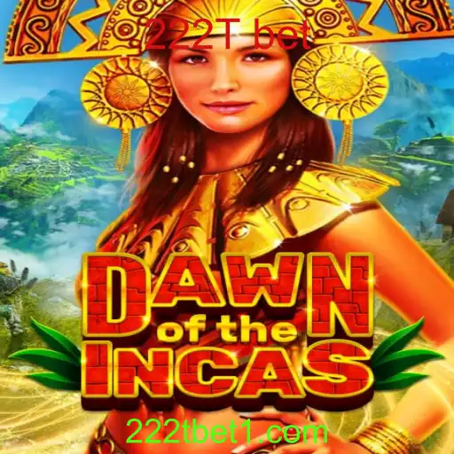 Dawn of the Incas: Explorando a Magia do Jogo com 222T Bet